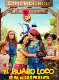 pelicula El Pájaro Loco ¡Lío en el campamento!