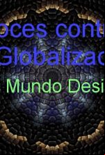 pelicula Voces contra la Globalizacion.4.Un Mundo Desigual